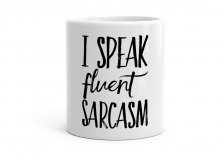 Чашка I speak fluent sarcasm