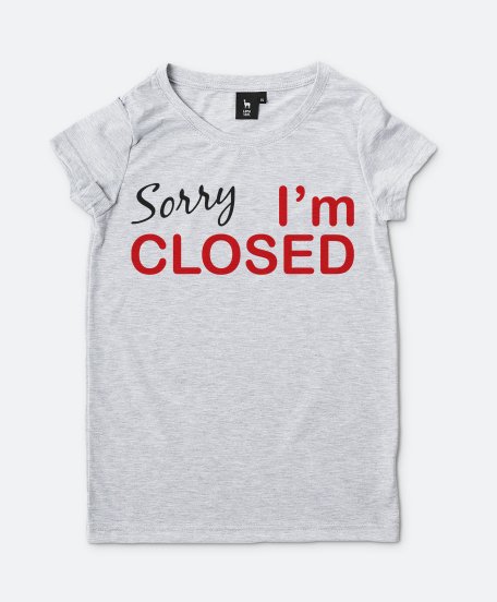 Жіноча футболка Вибач я закритий Sorry I'm Closed 
