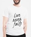 Чоловіча футболка Love Never Fails