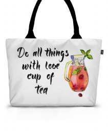 Шопер Do all things with love cup of tea
