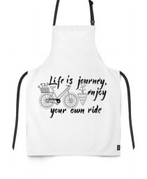 Фартух Life is a journey, enjoy your own ride