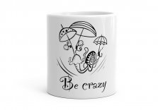 Чашка Be crazy