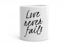 Чашка Love Never Fails
