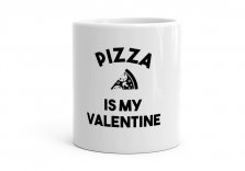 Чашка Pizza is my valentine