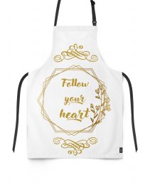 Фартух Follow your heart - слідуй за своїм сердцем