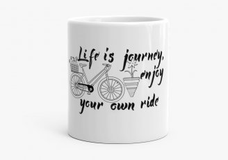 Чашка Life is a journey, enjoy your own ride