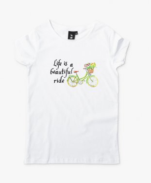 Жіноча футболка Life is a beautifil ride