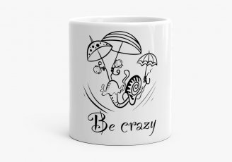 Чашка Be crazy