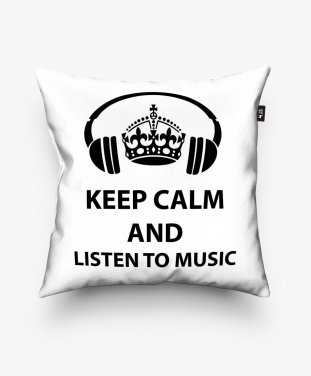 Подушка квадратна Keep calm and listen to music
