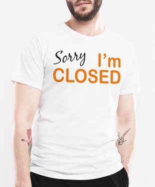 Чоловіча футболка Вибач я закритий Sorry I'm Closed