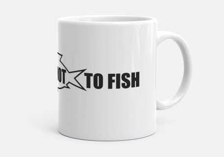 Чашка To fish or not to fish