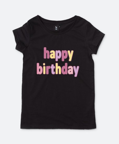 Жіноча футболка happy birthday