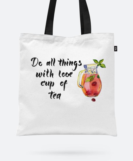 Авоська Do all things with love cup of tea