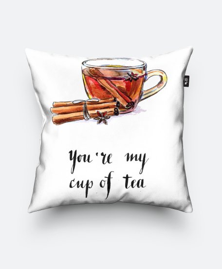 Подушка квадратна You're my cup of tea