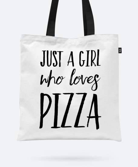 Авоська Just A Girl Who Loves Pizza